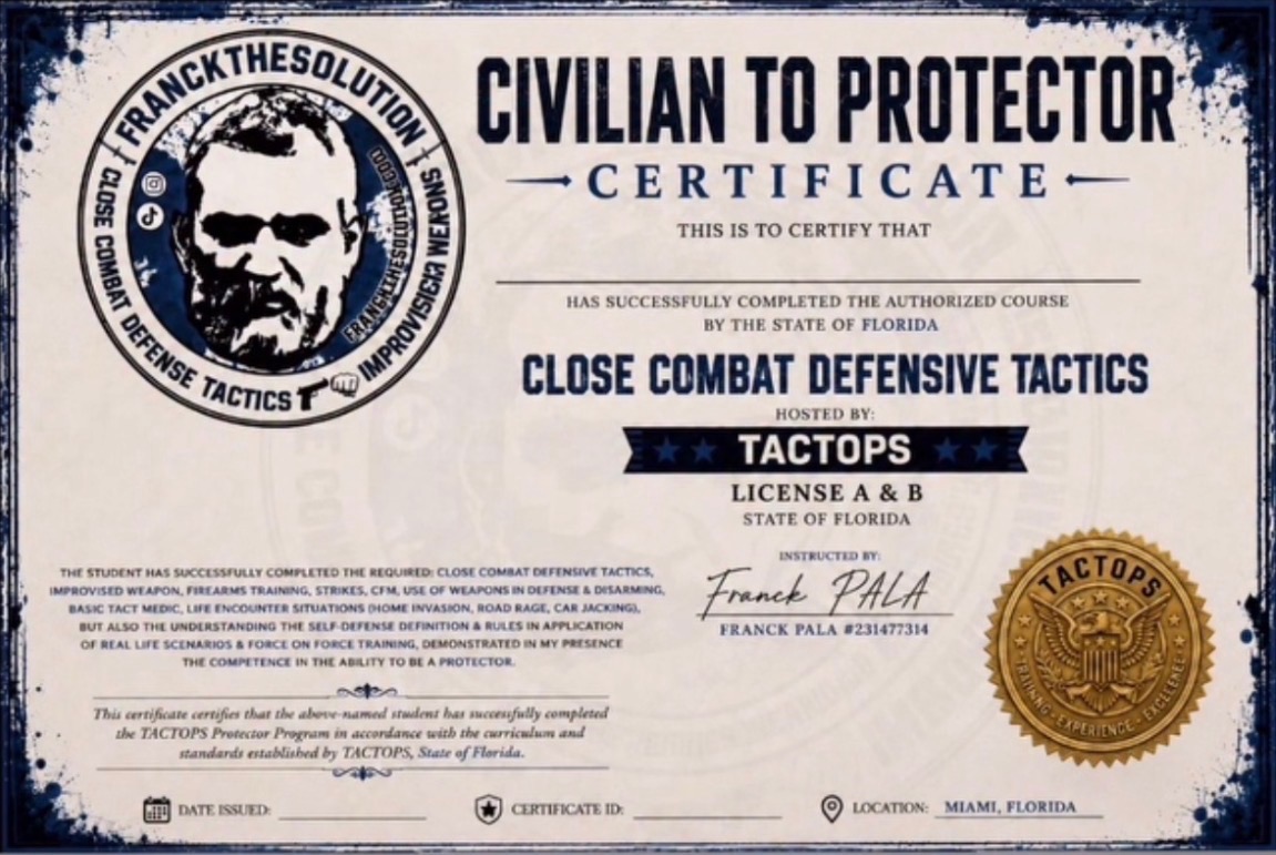 Civilian To Protector certificate - Close Combat Defensive Tactics, hosted by TACT OPS, signed by Franck Pala
